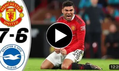 (Video) Watch: Manchester United vs Brighton 0-0 (PEN 7-6) - All Goals & Highlights - 2023 17 Sportelo