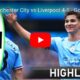 (Video)Highlights: Man city 4-1 Liverpool Full goals and extended highlights 14 Sportelo